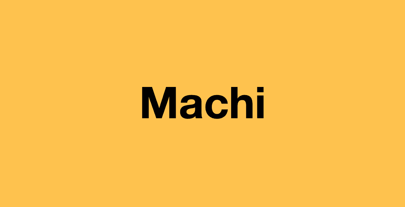 Machi - Directions